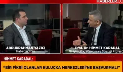 Prof. Dr. Himmet Karadal: Türk insanı girişimcilikte dünya birincisi